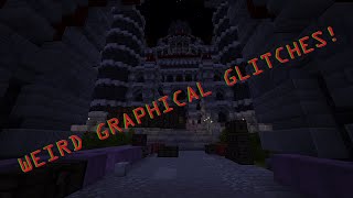 Weird Graphical Glitches!