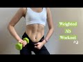 Weighted ab workout 2  full core toning session