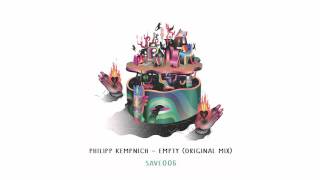 Philipp Kempnich - Empty Original Mix Save Us