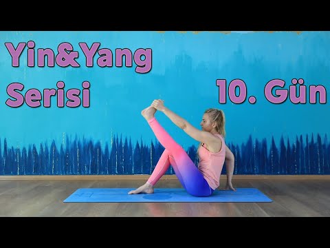 Yin&Yang Yoga Serisi 10. Gün | (Her Seviyeye Uygun)