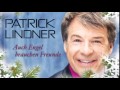 Patrick Lindner - &quot;Auch Engel brauchen Freunde&quot;