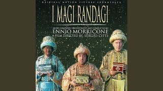 Video thumbnail of "Ennio Morricone - La Storia Dei Magi Randagi"