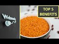 Top 5 health benefits of lentils  lentils for healthy weight loss