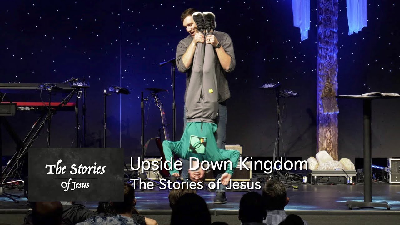 43023 The Stories of Jesus Upside Down Kingdom YouTube