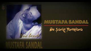 Mustafa Sandal - Bu Şarkı Yarınlara (1994) 90'lara Resimi