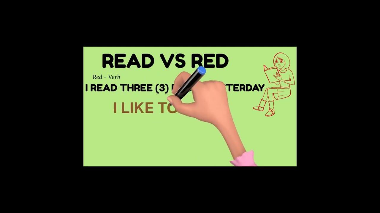 read-or-red-present-tense-or-past-tense-how-to-spell-read-in-the-past