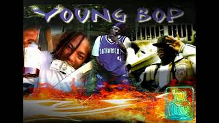 Young Bop Feat Hannabul - State 2 State Part 2