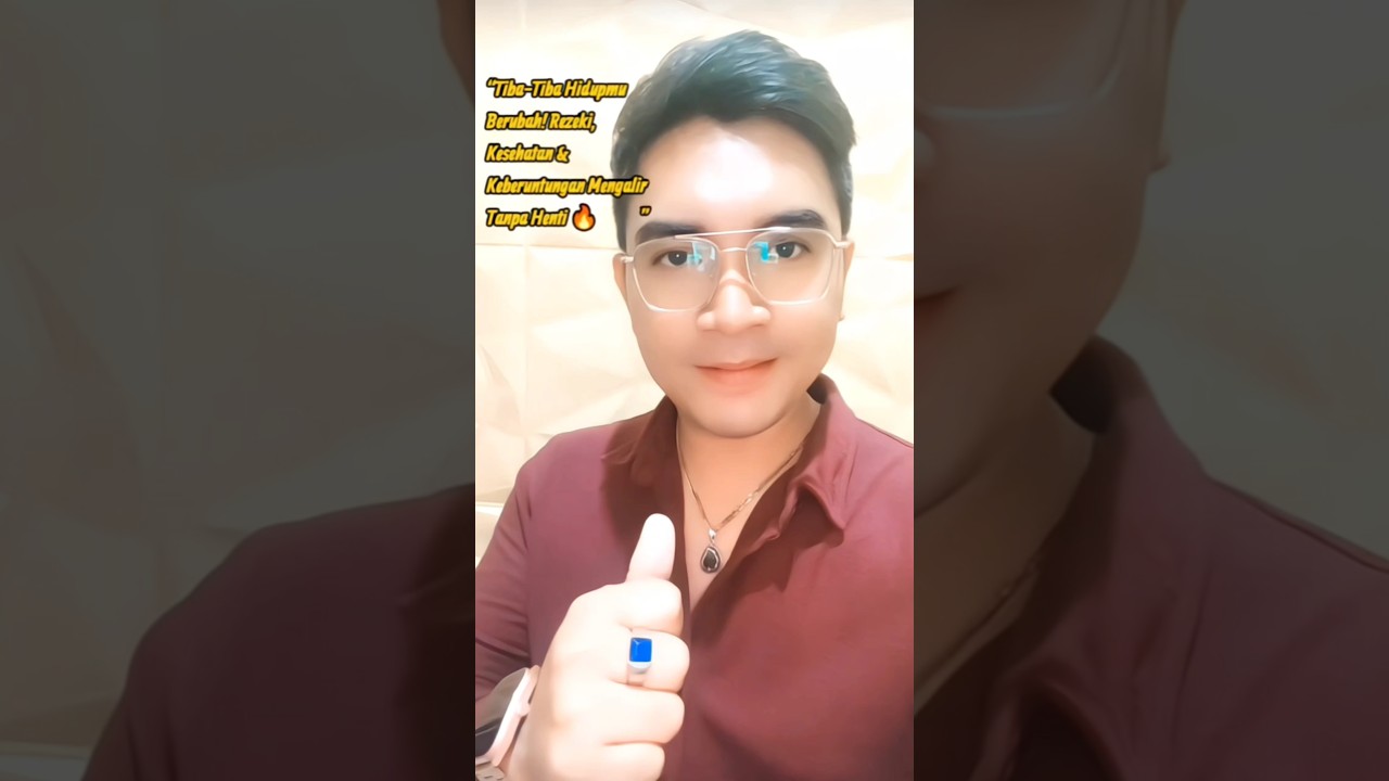 Tiba-Tiba Hidupmu Berubah! Rezeki, Kesehatan & Keberuntungan Mengalir Tanpa Henti.