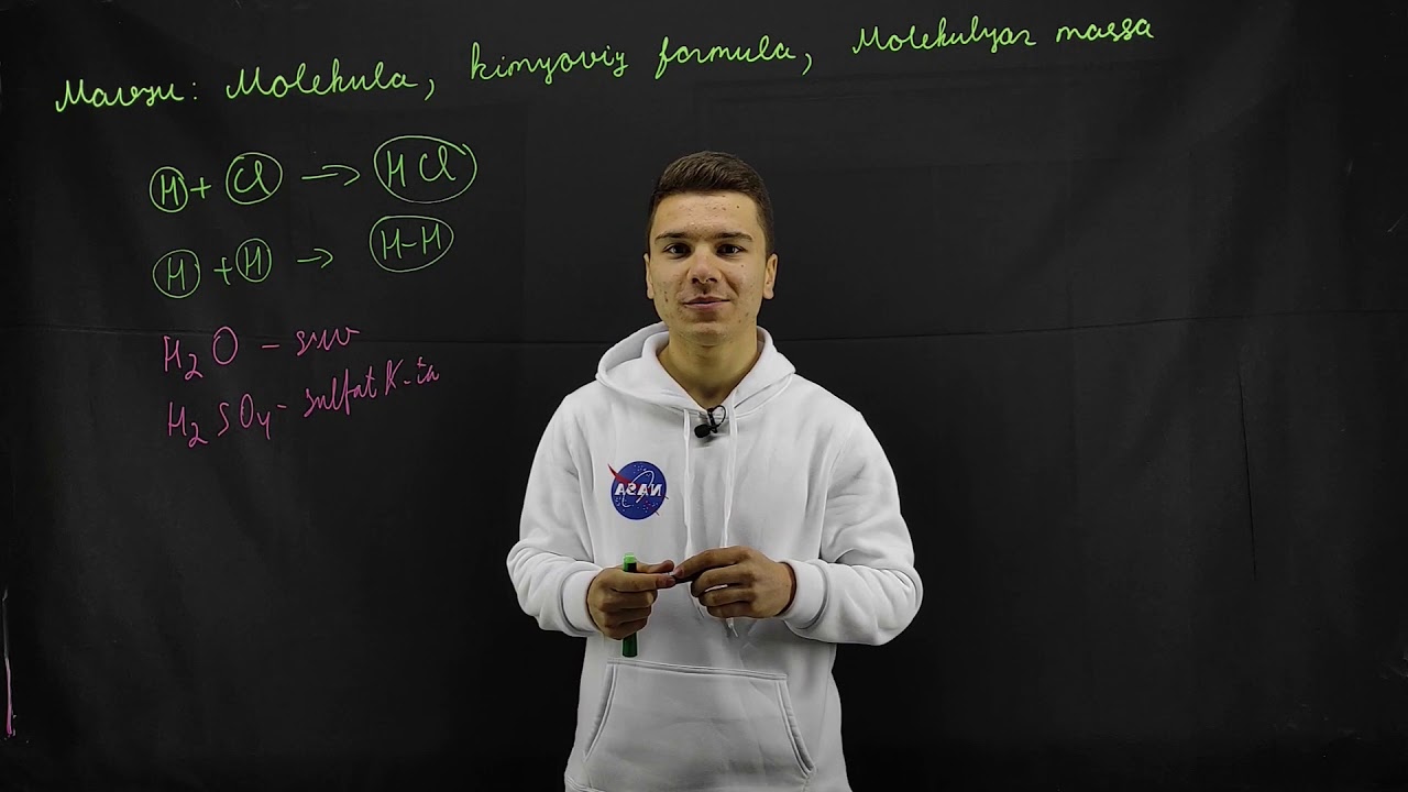 Molekula, kimyoviy formula, molekulyar massa | KIMYO |