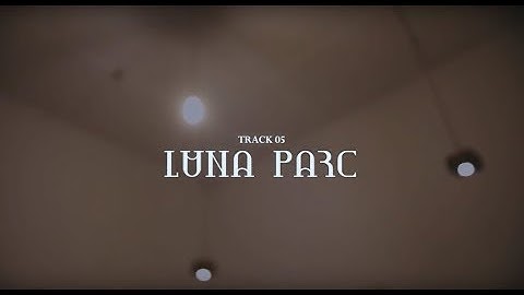 Gestures Fact - Track 05 - Luna Parc