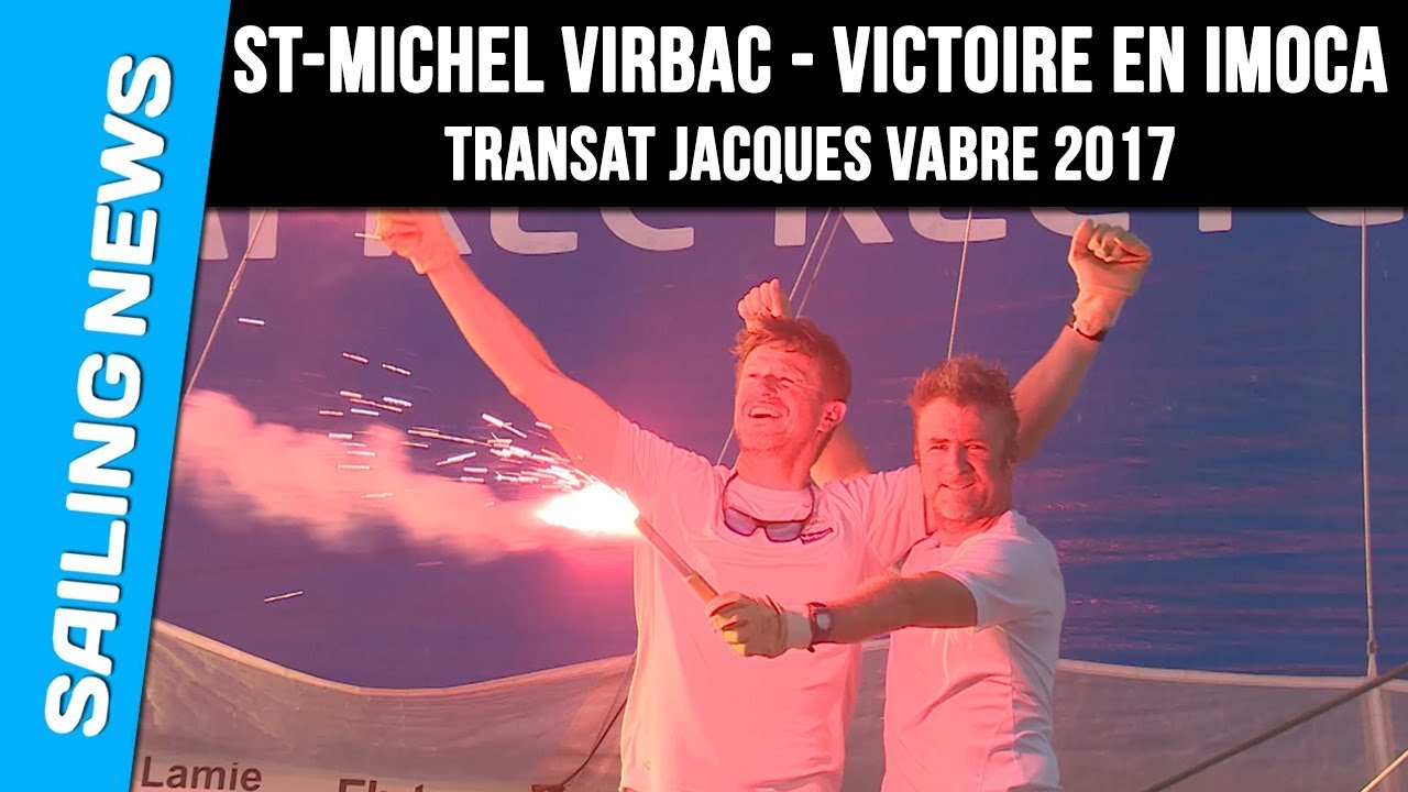 ⁣Victoire de St-Michel Virbac (IMOCA) - Transat Jacques Vabre 2017