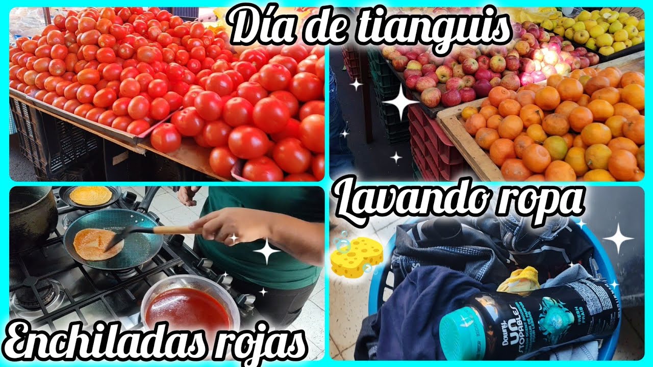 Día de tianguis🛒lavando ropa🧽 enchiladas rojas 🌮