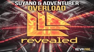 Suyano & Adventurer - Overload