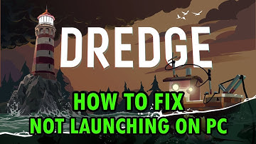 How To Fix DREDGE Won