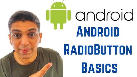 Android Tutorial for Beginners - Android RadioButton Basics With Example