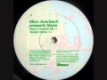 Marc Auerbach - Muke (Twister Remix)