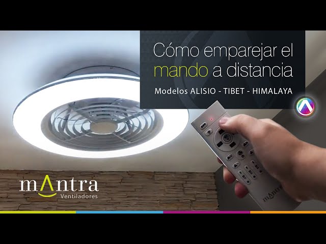 👌 Cómo emparejar el mando del ventilador plafón Alisio, Himalaya, Tibet de  Mantra 