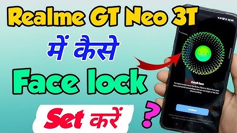 Realme GT Neo 3T me face lock kaise lagaye | How to Set face lock Setting in Realme GT Neo 3T