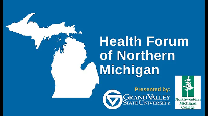 2021 Fall Health Forum of Northern Michigan