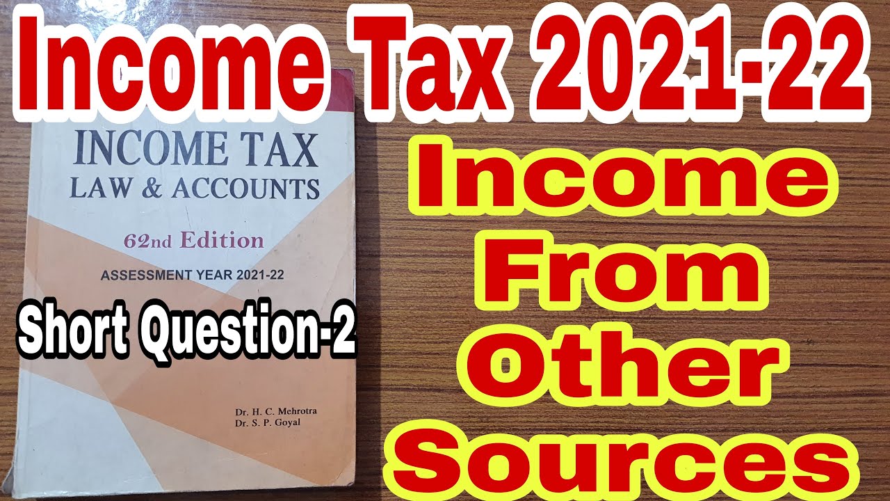 Tax 202122 From Other Sources Short Question2 Hc