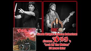 Famous Simon Wright & Rowan Robertson Reflect on DIO Lock Up The Wolves 30 Years Later Net Worth