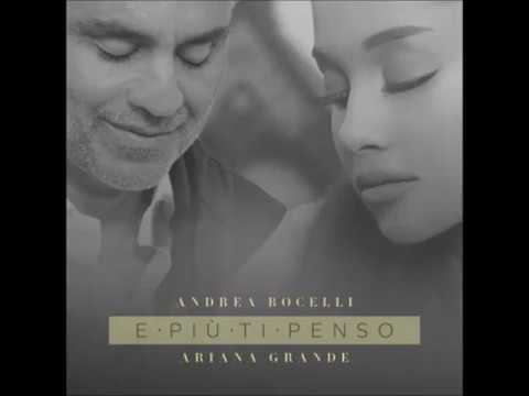 E Piu Ti Penso Andrea Bocelli and Ariana Grande Instrumental (lyrics in description)