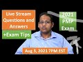 PMP 2021 Live Questions and Answers Aug 3, 2021 7PM EST