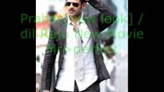 Prabas New Look In Mr.perfect.wmv
