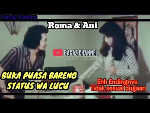 Rhoma & Ani dubbing kocak -buka puasa bareng eh endingnya malah ?