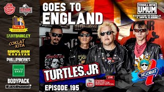 🔴 LIVE │NGOBAT 195 - NGOMONGKEUN TURTLES JR. GOES TO ENGLAND