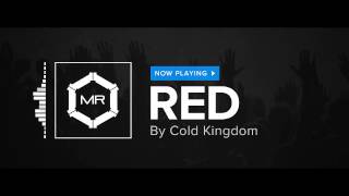 Cold Kingdom - Red [HD] chords