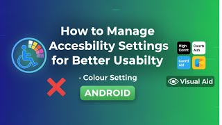 ♿ Android Accessibility Color Settings | Enable Color Correction & Color Inversion