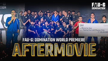 FAU-G: Domination World Premiere (Official Aftermovie) | Ft  @akshaykumar