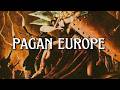 European Pagan Revival: An Inevitable Return