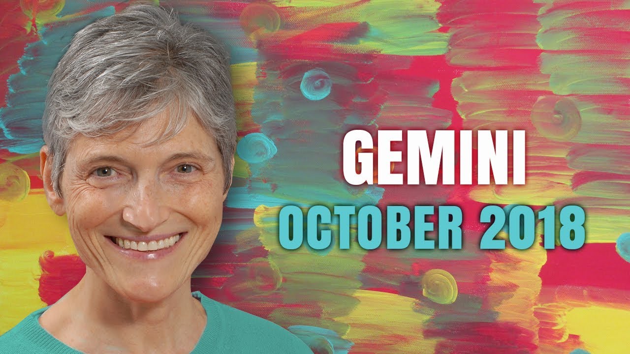 Gemini October 2018 Astrology Horoscope - Exciting Month Ahead!