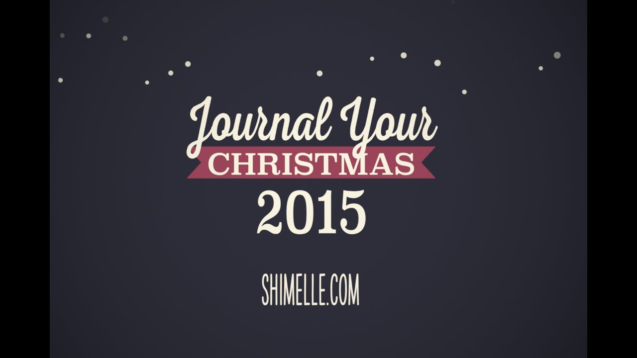 Journal your Christmas 2015
