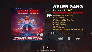 Weler Gang - Intro Moo Zibaa - EP 001
