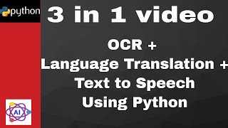 Simple Python Project - OCR  + Language Translation + Text to Speech screenshot 1