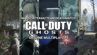 Call of Duty®: Ghosts 𝗢𝗙𝗙𝗟𝗜𝗡𝗘 Multiplayer Vol.3 Gameplay/Maps/Veteran/Team Deathmatch