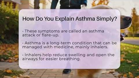 How Do You Explain Asthma Simply? - Everyday Asthma Tips