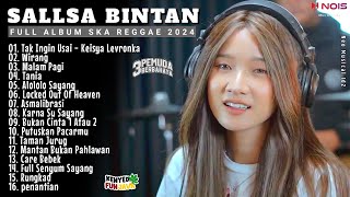 Tak Ingin Usai - Keisya Levronka II Sallsa Bintan Ft 3Pemuda Berbahaya II Full Album Ska Reggae 2024