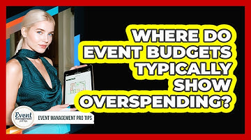Where Do Event Budgets Typically Show Overspending?