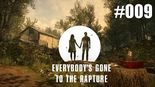 Everybody's Gone to the Rapture #009 - Der Tod erwischt alle [Lets Play]