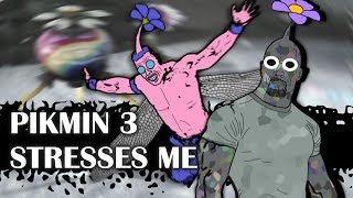 Pikmin 3 Stresses Me