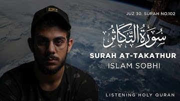Surah AtTakathur (The Rivalry In World increase) Islam Sobhi I سورة التكاثر القارئ اسلام صبحي