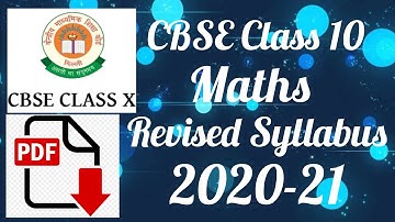 CBSE Class 10 Maths Latest Revised Syllabus 2020-21 in PDF Download for free.