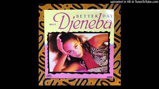 Video thumbnail of "Djeneba - Better Day (Hard Soul Mix)"