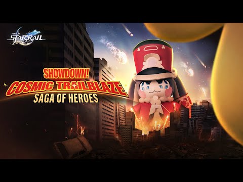 SHOWDOWN! COSMIC TRAILBLAZE SAGA OF HEROES Movie Trailer