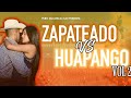 Zapateados vs huapangos vol 2 cumbias norteas  puras perronas para bailar