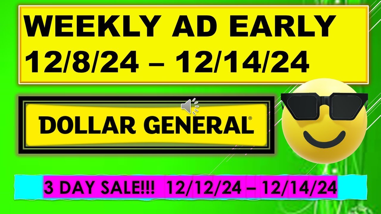 Dollar general weekly ad early 12 8 24 12 14 24 youtube